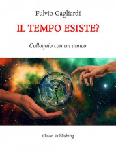 fulvio Gagliardi il tempo esiste